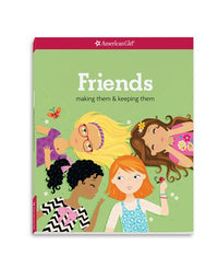 Friends (Revised): Making Them & Keeping Them