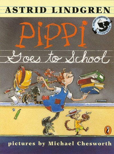 Pippi Goes to School: Picture Book