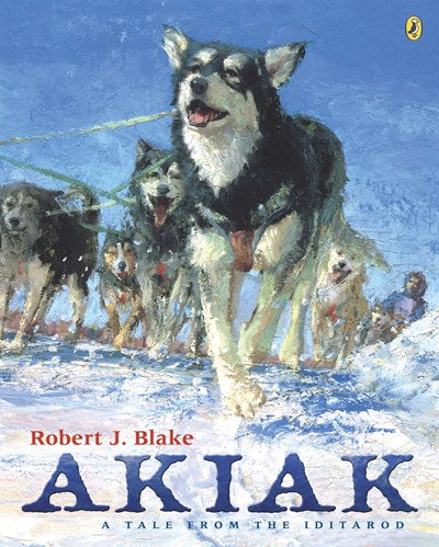 Akiak: A Tale From the Iditarod