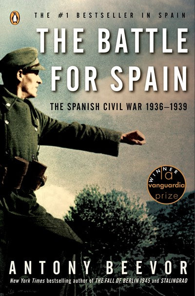 The Battle for Spain: The Spanish Civil War 1936-1939