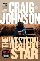 The Western Star: A Longmire Mystery