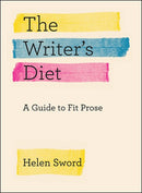 The Writer's Diet: A Guide to Fit Prose (2nd Edition)