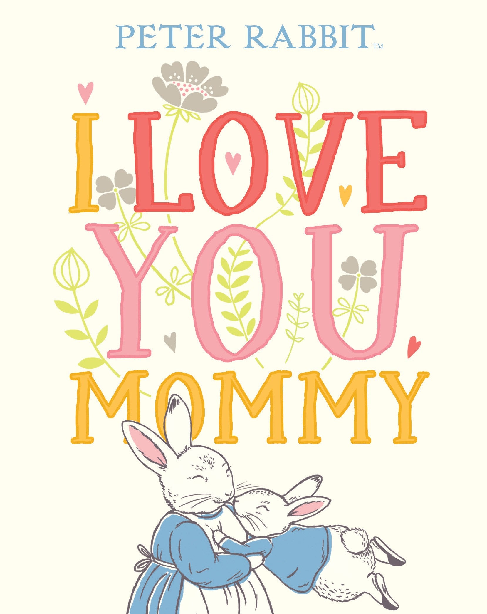 I Love You, Mommy