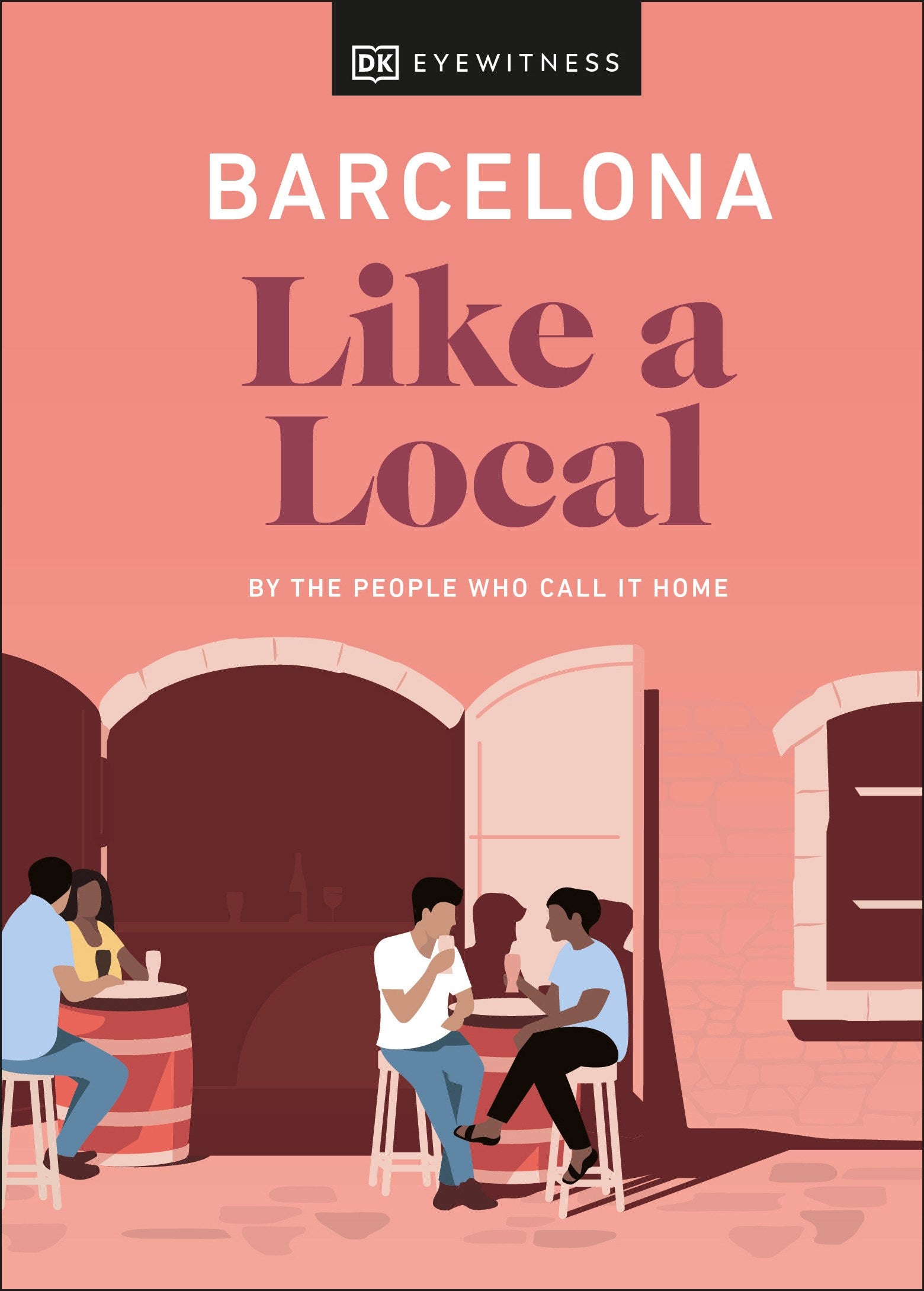 Barcelona Like a Local: By the People Who Call It Home