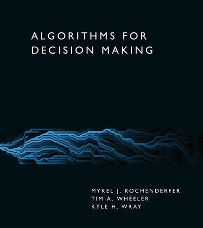 Algorithms for Decision Making