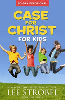 Case for Christ for Kids 90-Day Devotional