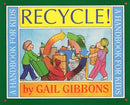 Recycle!: A Handbook for Kids