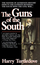 The Guns of the South: A Novel