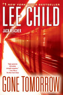 Gone Tomorrow: A Jack Reacher Novel