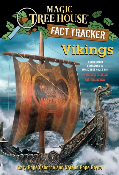 Vikings: A Nonfiction Companion to Magic Tree House #15: Viking Ships at Sunrise