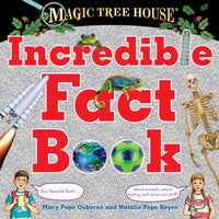 Magic Tree House Incredible Fact Book: Our Favorite Facts about Animals, Nature, History, and More Cool Stuff!