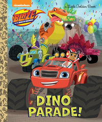 Dino Parade! (Blaze and the Monster Machines)