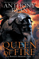 Queen of Fire: A Raven's Shadow Novel