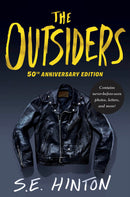 The Outsiders 50th Anniversary Edition: Celebrating 50 Years of The Outsiders