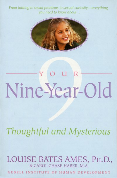 Your Nine Year Old: Thoughtful and Mysterious