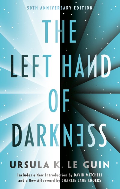 The Left Hand of Darkness: 50th Anniversary Edition