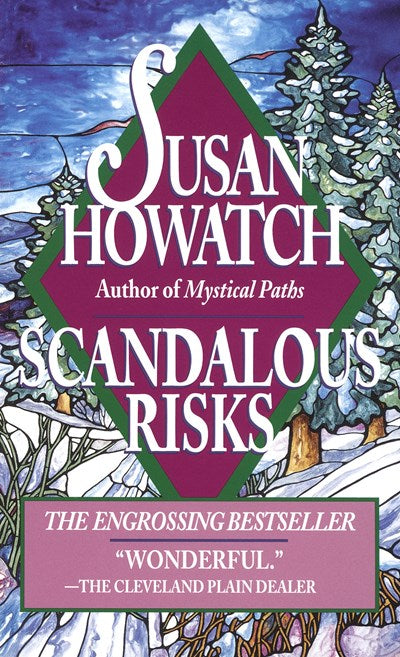 Scandalous Risks: A Novel