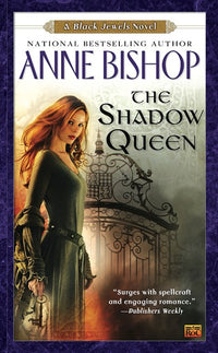 The Shadow Queen: A Black Jewels Novel