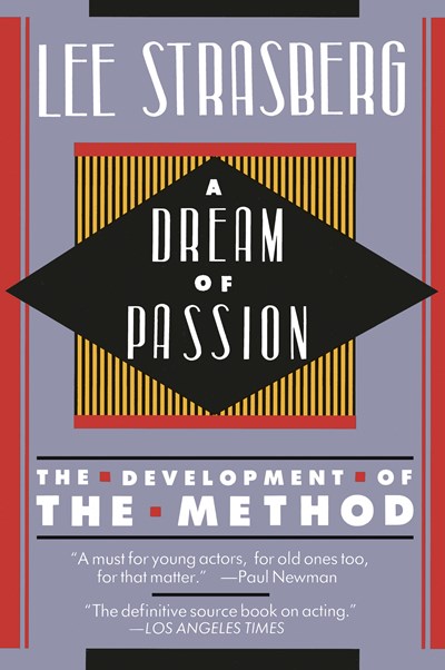 A Dream of Passion: The Development of the Method