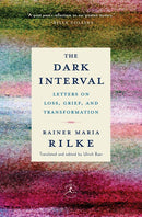 The Dark Interval: Letters on Loss, Grief, and Transformation