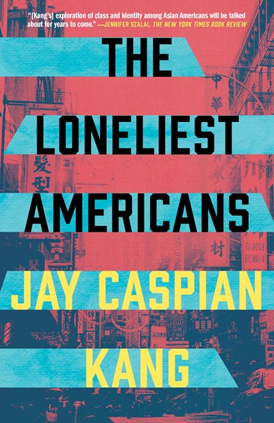 The Loneliest Americans