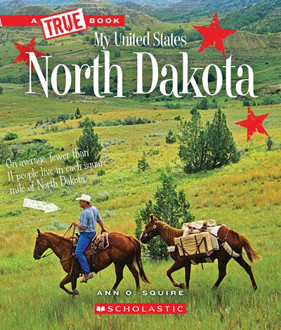 North Dakota (A True Book: My United States)