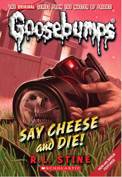 Say Cheese and Die! (Classic Goosebumps #8)