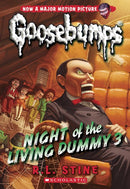 Night of the Living Dummy 3 (Classic Goosebumps #26)