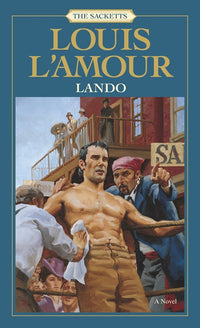 Lando: The Sacketts : A Novel