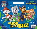 No Job Is Too Big! (PAW Patrol)