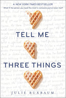 Tell Me Three Things