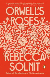 Orwell's Roses