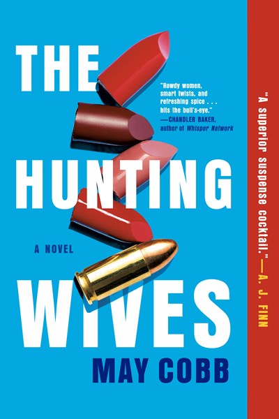 The Hunting Wives