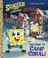 The SpongeBob Movie: Sponge on the Run: Welcome to Camp Coral! (SpongeBob SquarePants)