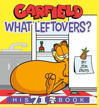 Garfield What Leftovers?: His 71st Book