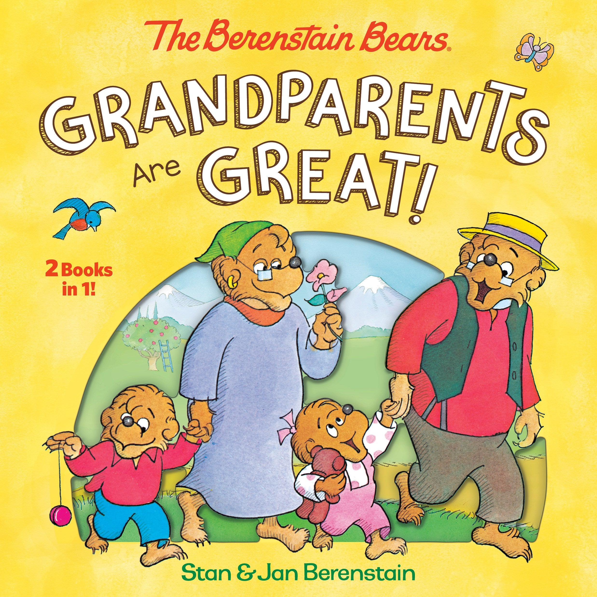 Grandparents Are Great! (The Berenstain Bears)