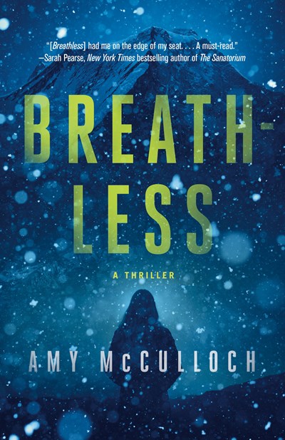 Breathless: A Thriller