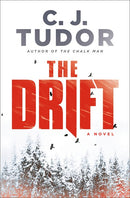 The Drift: A Novel