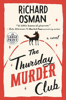 The Thursday Murder Club: A Novel (Large type / large print)