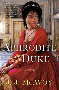 Aphrodite and the Duke: A Novel