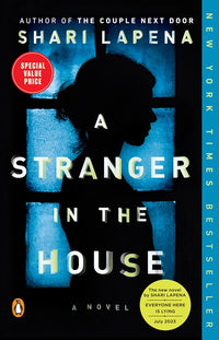 A Stranger in the House: A Novel