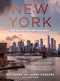 New York: An Illustrated History (Revised and Expanded)