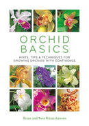 Orchid Basics: Hints, tips & techniques to growing orchids with confidence