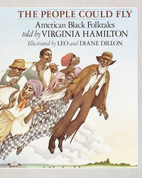 The People Could Fly: American Black Folktales