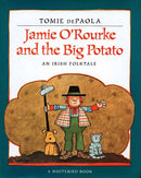 Jamie O'Rourke and the Big Potato