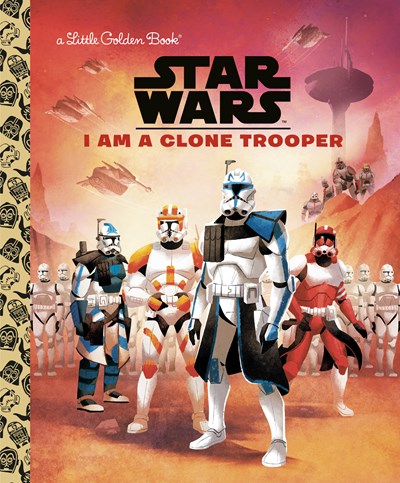 I Am a Clone Trooper (Star Wars)