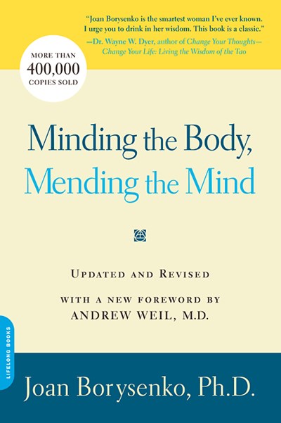 Minding the Body, Mending the Mind