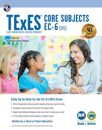 TExES Core Subjects EC-6 (391) Book + Online