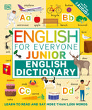 English for Everyone Junior English Dictionary: Learn to Read and Say 1,000 Words