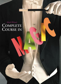 Mark Wilson's Complete Course in Magic